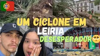 CICLONE EM LEIRIA 2026 - CIDADE SE REERGUENDO 🥹🙏🏼