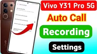 Vivo Y31 pro 5g auto call recording settings | Vivo Y31 pro 5g me call recording kaise kare 