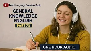 100000+ General Knowledge Questions for Competitive Exams | Part 73 (1 Hour Audio)