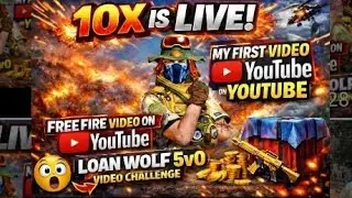 10X is live  |my first video | in YouTube free fire video challenge | loan wolf 5v0 | 