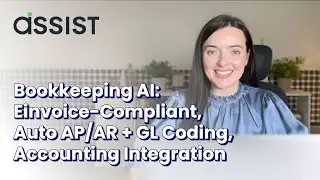Bookkeeping AI: Einvoice-Compliant, Auto AP/AR + GL Coding, Accounting Integration