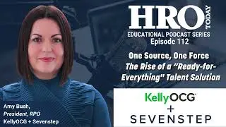[HRO Today Podcast] - One Source, One Force
