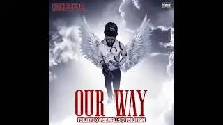 FsgMally FsgJevo & FsgFlan - Our Way