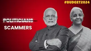 Budget 2024: Is the Middle Class Being Cheated Again? Unmasking the Real Agenda!