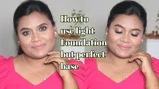 Makeup for dusky skin using light Foundation but flawless base for beginners how to create.#makeup