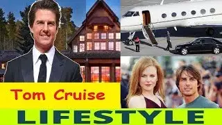 Tom Cruise Lifestyle, Age, Facts, Income, Movies, Fans, House, Cars, Family, Net Worth 2018