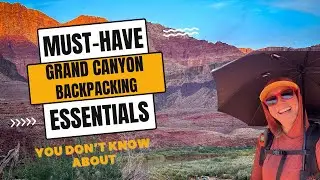 Bring THIS to Backpack Safely in the Grand Canyon