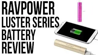 RAVPower Luster Series 3000 mAh External Battery Review