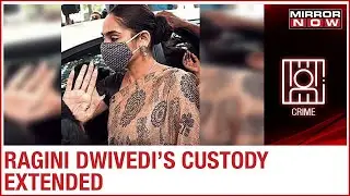 Ragini Dwivedi's police custody extended by 5 days for alleged drug racket link