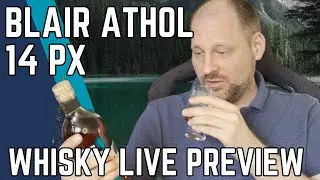 PREVIEW: Blair Athol 14 Jahre PX - Berry Bros. & Rudd / Whisky Live