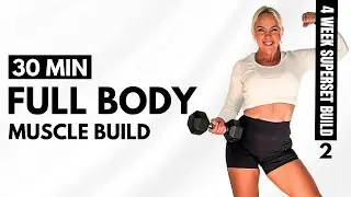 DAY 2 - SUPERSET BUILD | Workout to Build Muscle At Home [over 40 female]