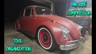 SOME TOOL ORGANIZATION AND VW BUG AIR RIDE COMPRESSOR