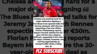 Chelsea in TALKS for &euro;50M Wonderkid 😳 Jacquet Transfer Update #shorts