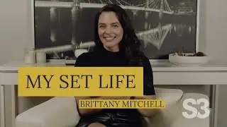 Actor Brittany Mitchell shares her on set must haves & rituals | MY SET LIFE