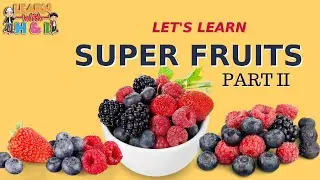 Fruit Names in English | For Kindergarten | Learn with H&I