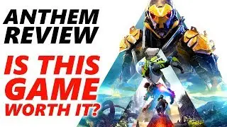 ANTHEM Review - IS IT WORTH IT?! (NO SPOILERS)