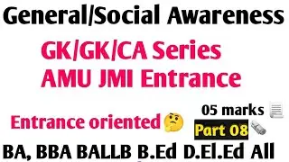GS/GK series for Jamia AMU 2022 BA Bcom BALLB B.Ed D.El.Ed entrance 2022