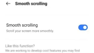 Enable Smooth scrolling in Realme | Realme devices | Settings