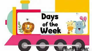 Days of the week! // Baby Home