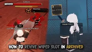 (OLD) How To Revive Wiped Slot In Archived | Archived