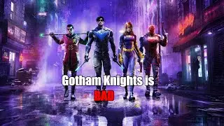 I Played Gotham Knights So You Don't Have To