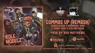 Commas Up (Ohio Boy) RM Remix | Shades.Vision x C-Money Baby x Unionmade Xans x Ash Matthews