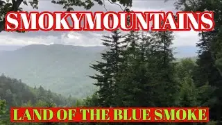Gatlinburg land of blue smoke