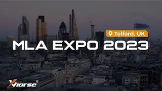 Take a Tour with Xhorse | MLA EXPO 2023 | Telford, UK