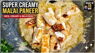 Paneer Masala Recipe | Malai Paneer Recipe | Most Delicious Creamy Paneer Recipe
