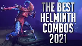 THE MOST AMAZING HELMINTH COMBOS EVER CREATED IN WARFRAME [2021]