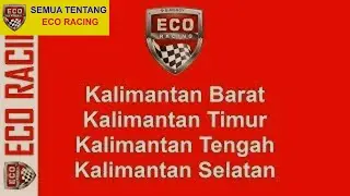 DAFTAR AGEN ECO RACING Kalbar - Kaltim - Kalteng - Kalsel