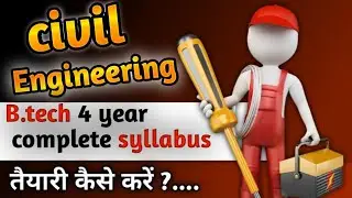 ✅b.tech civil engineering syllabus /complete roadmap + guide 🎉