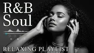 【R&B Soul】Relaxing Romantic Playlist - Smooth Vocals & Chill Groove Study • Focus • Relax