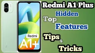 Redmi A1 Plus Tips And Tricks | Redmi A1+ Hidden Features | Redmi A1 plus Settings | Redmi A1+