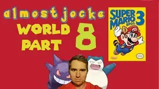 Super Mario Bros 3 playthrough Part 8 World 8 The End!