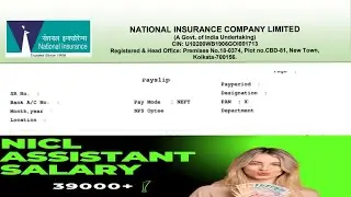 NICL ASSISTANT SALARY SLIP | Nicl vacancy | National Insurance Company Limited