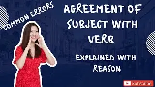 Agreement of Subject with Verb Part9 | Possessive Case, Compound Words, Hissing Sound| Common Errors