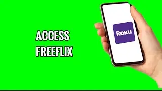 Как получить доступ к FreeFlix на ROKU TV