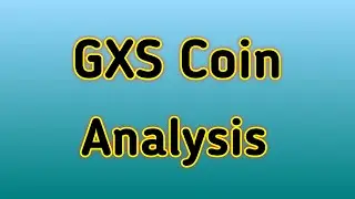 Gxs Coin Price Prediction || Gxs Crypto Coin Analysis ||