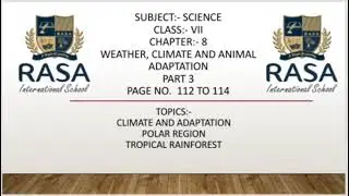 class VII | chapter 8 | weather, climate and animal adaptation part 3 page no. 112 TO 114__