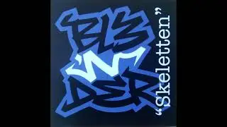Bl3nder - Skeletten (Dutch HipHop Promo CDS)