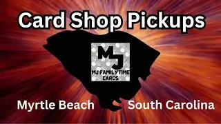 🏀⚾️ Card Shop Pickups! Coastal Sports Cards and Baseball 17 in South Carolina! #cards #sportscards