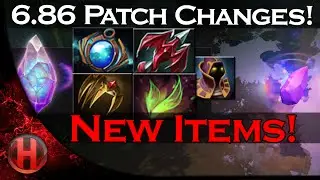 6.86 Patch Changes Dota 2 - ALL new Items!