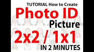 Photo ID Tutorials Using Adobe Photoshop Cs6 (2x2 and 1x1) done in 2 minutes TUTORIALS 101
