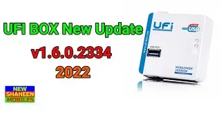 ufi box new update v1.6.0.2334 2022