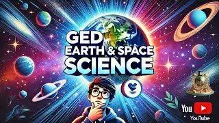 GED Earth & Space Science