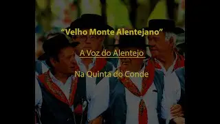 Velho Monte Alentejano - Casa do Alentejo, por 