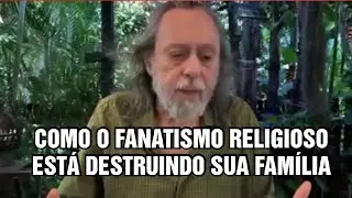 COMO O FANATISMO RELIGIOSO ESTÁ DESTRUINDO SUA FAMÍLIA!