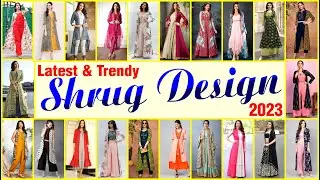 Long Shrug Design Ideas for Party Wear | Shrug Dress Designs | Trendy And Beautiful Shrug Dress