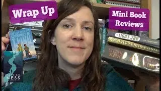 January Wrap Up - Part 1 [Including mini reviews]